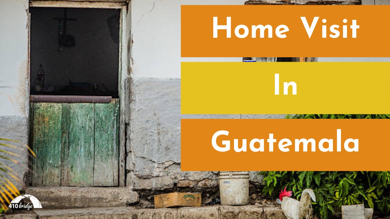 Home Visits in Guatemala